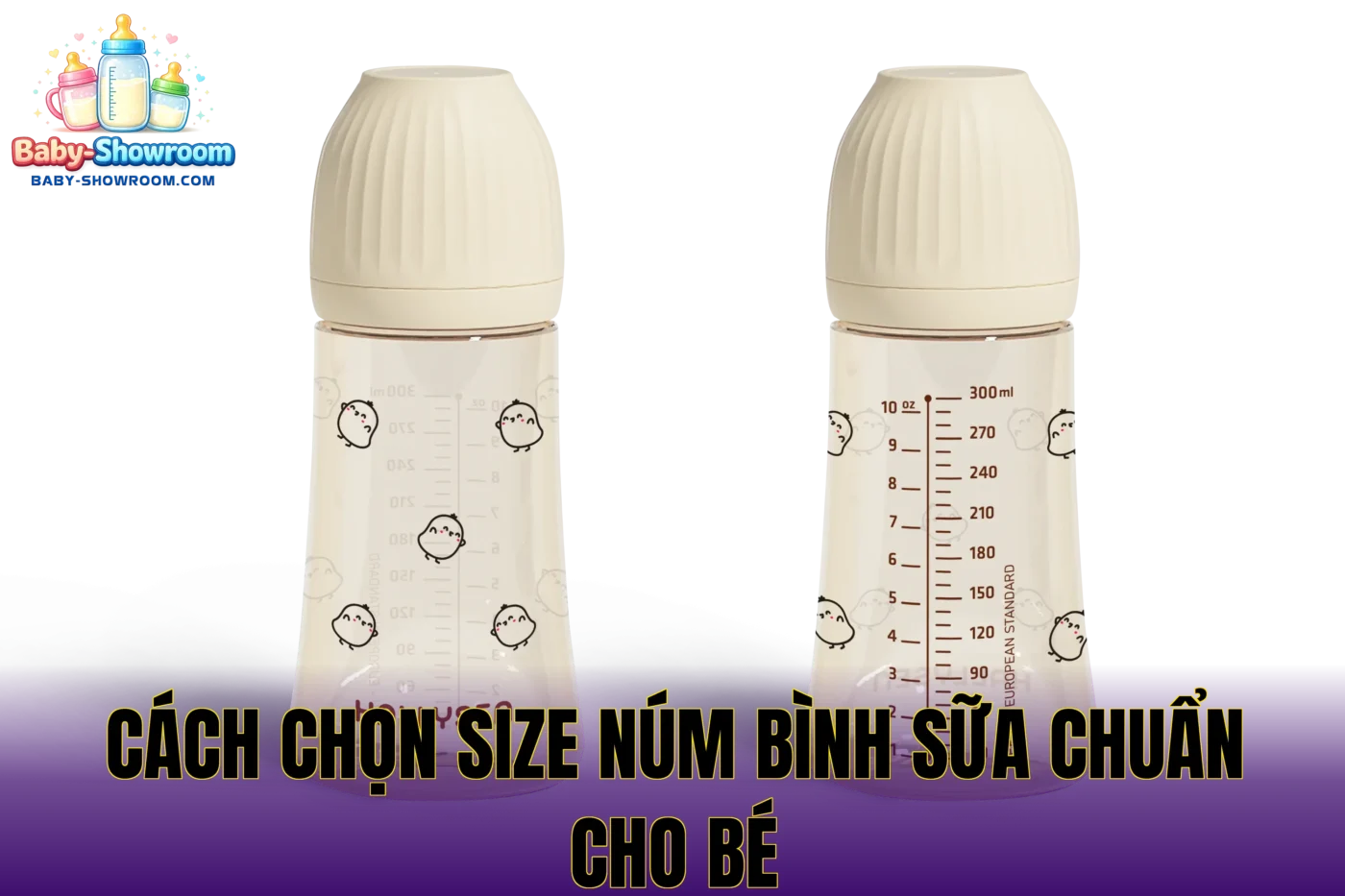 Hướng Dẫn Chọn Size Núm Bình Sữa