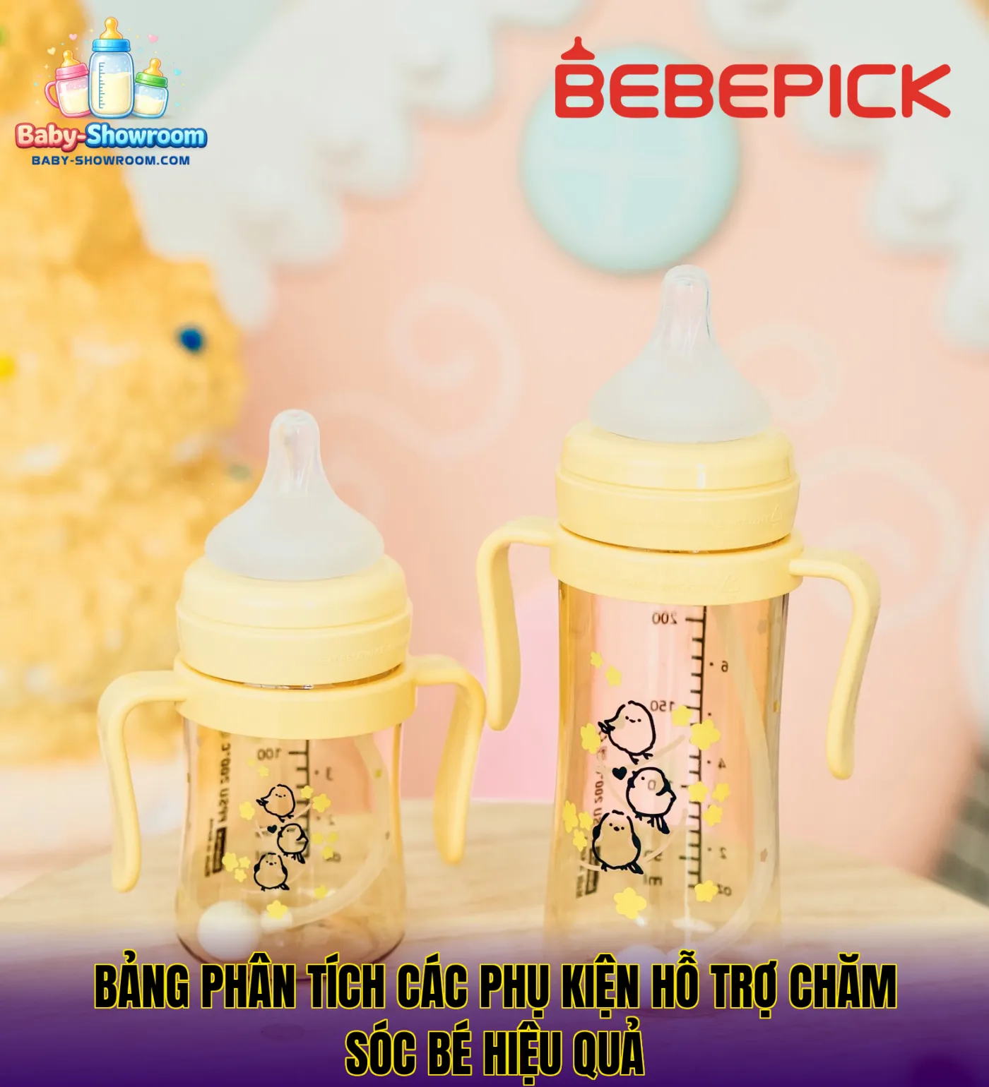 Bảng phân tích các phụ kiện hỗ trợ chăm sóc bé hiệu quả