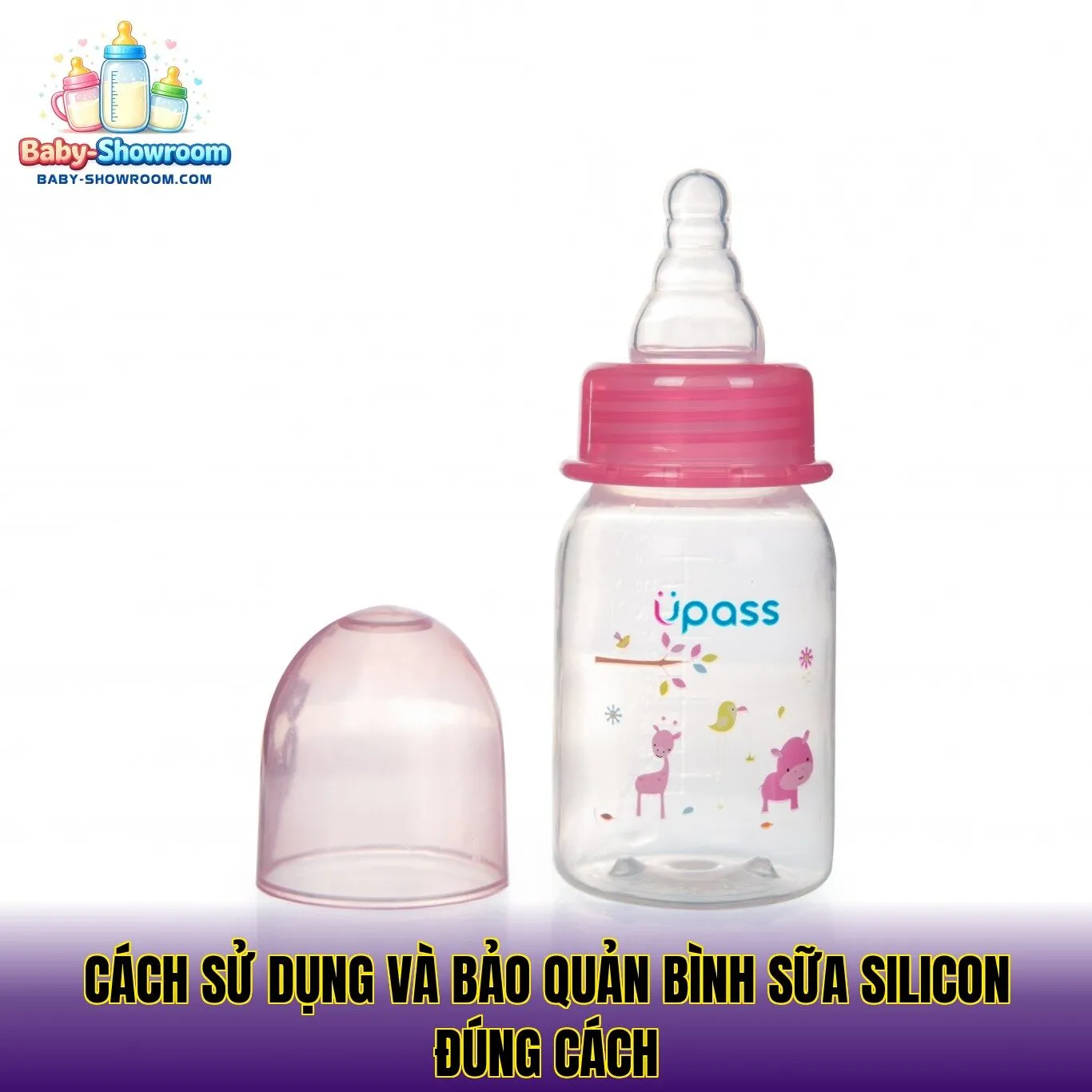 Cách sử dụng và bảo quản bình sữa silicon đúng cách