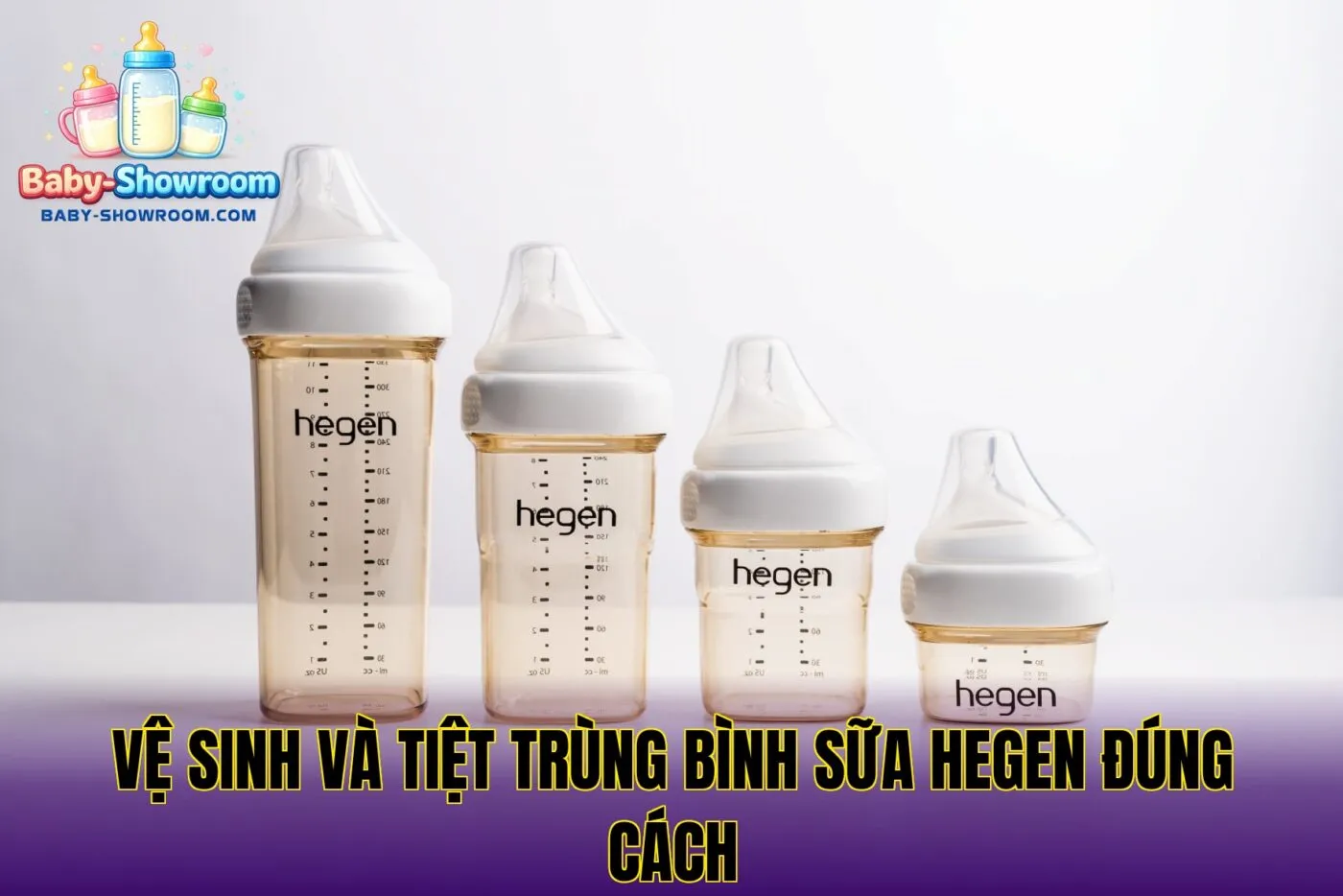 vệ sinh và tiệt trùng bình sữa hegen đúng cách