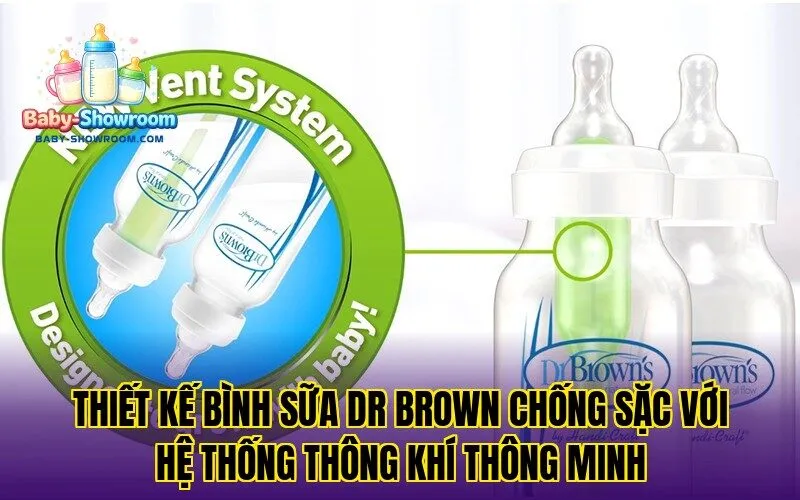 Thiết kế bình sữa Dr Brown chống sặc với hệ thống thông khí thông minh