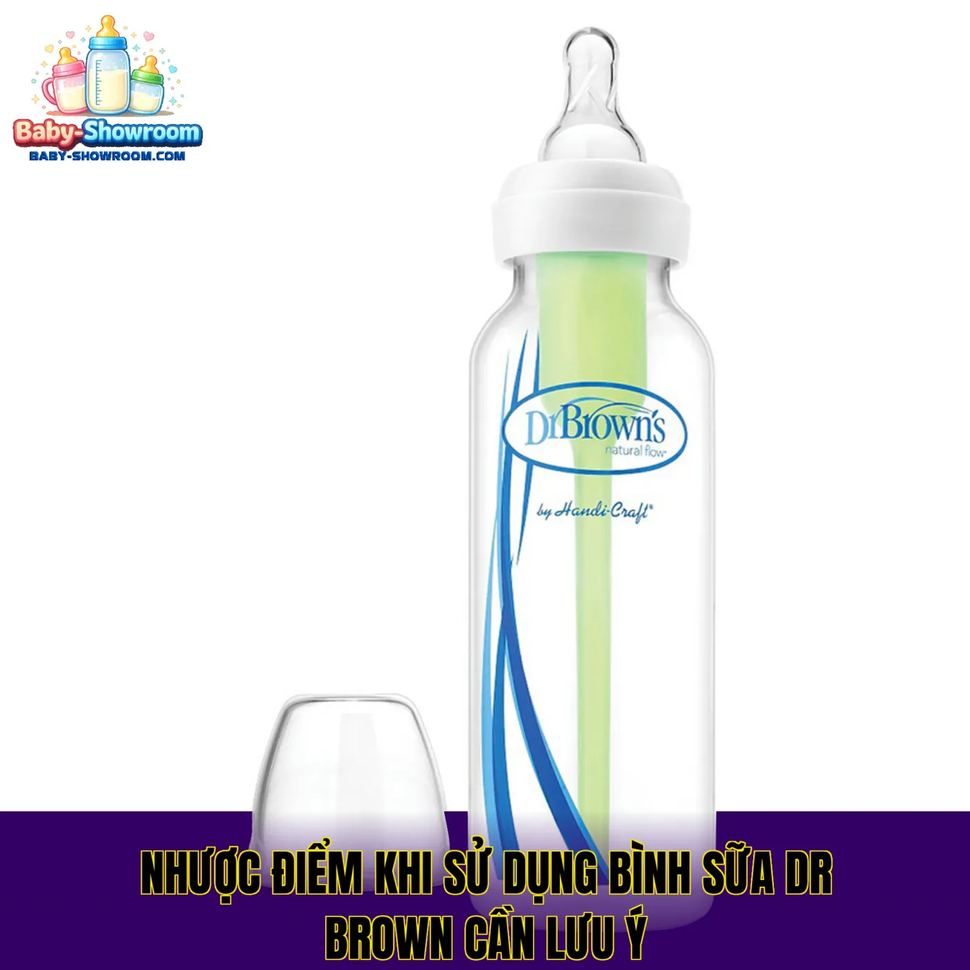 Nhược điểm khi sử dụng bình sữa Dr Brown cần lưu ý