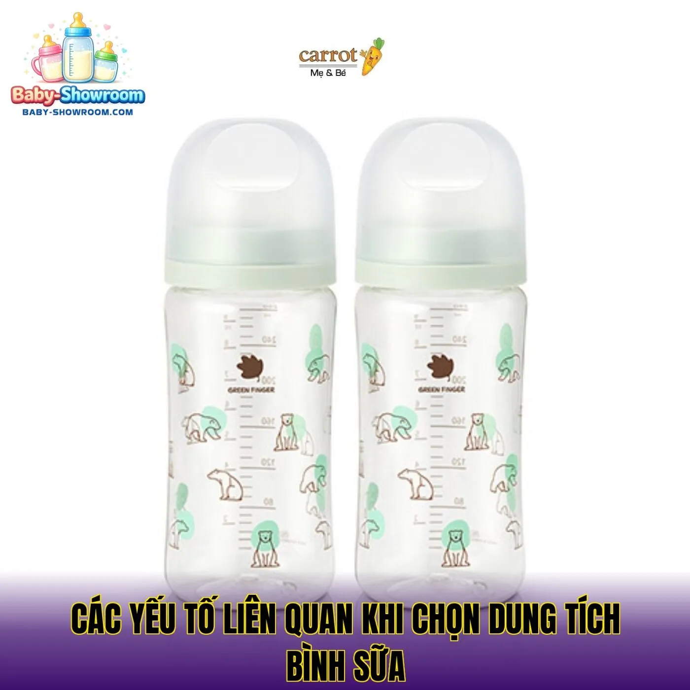 Các yếu tố liên quan khi chọn dung tích bình sữa
