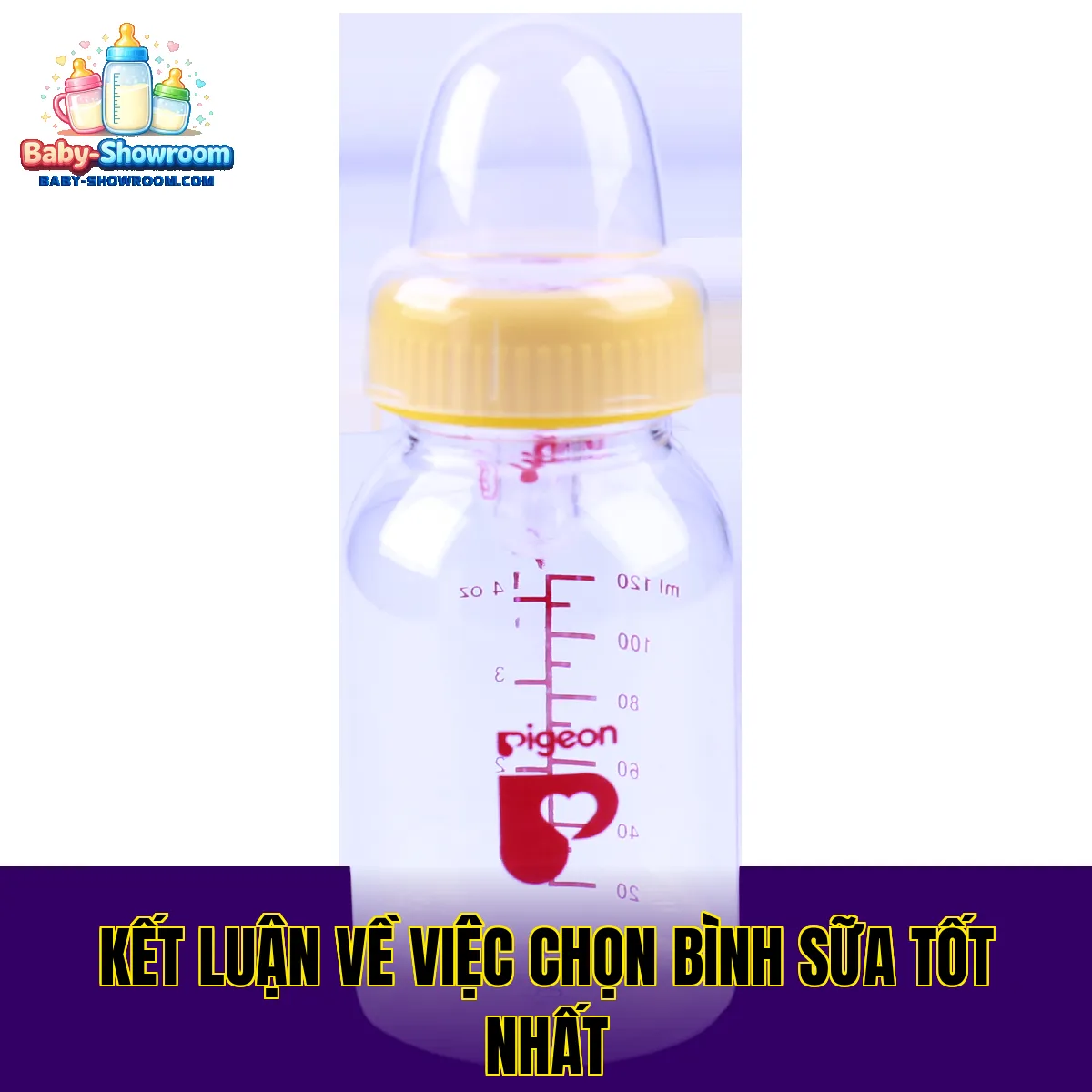 Kết luận về việc chọn bình sữa tốt nhất