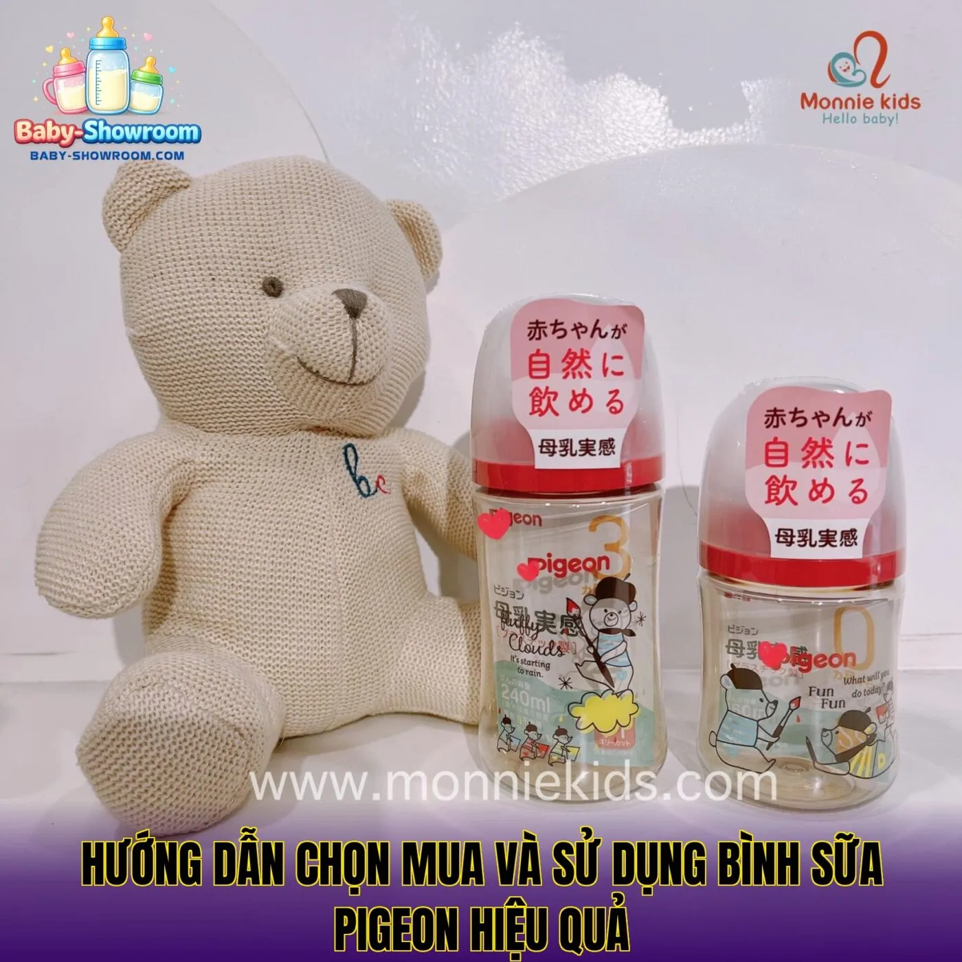 Hướng dẫn chọn mua và sử dụng bình sữa Pigeon hiệu quả