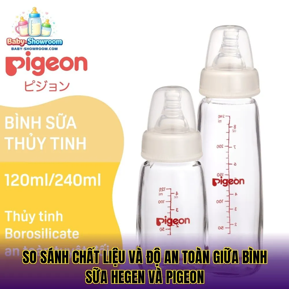 So sánh chất liệu và độ an toàn giữa bình sữa Hegen và Pigeon