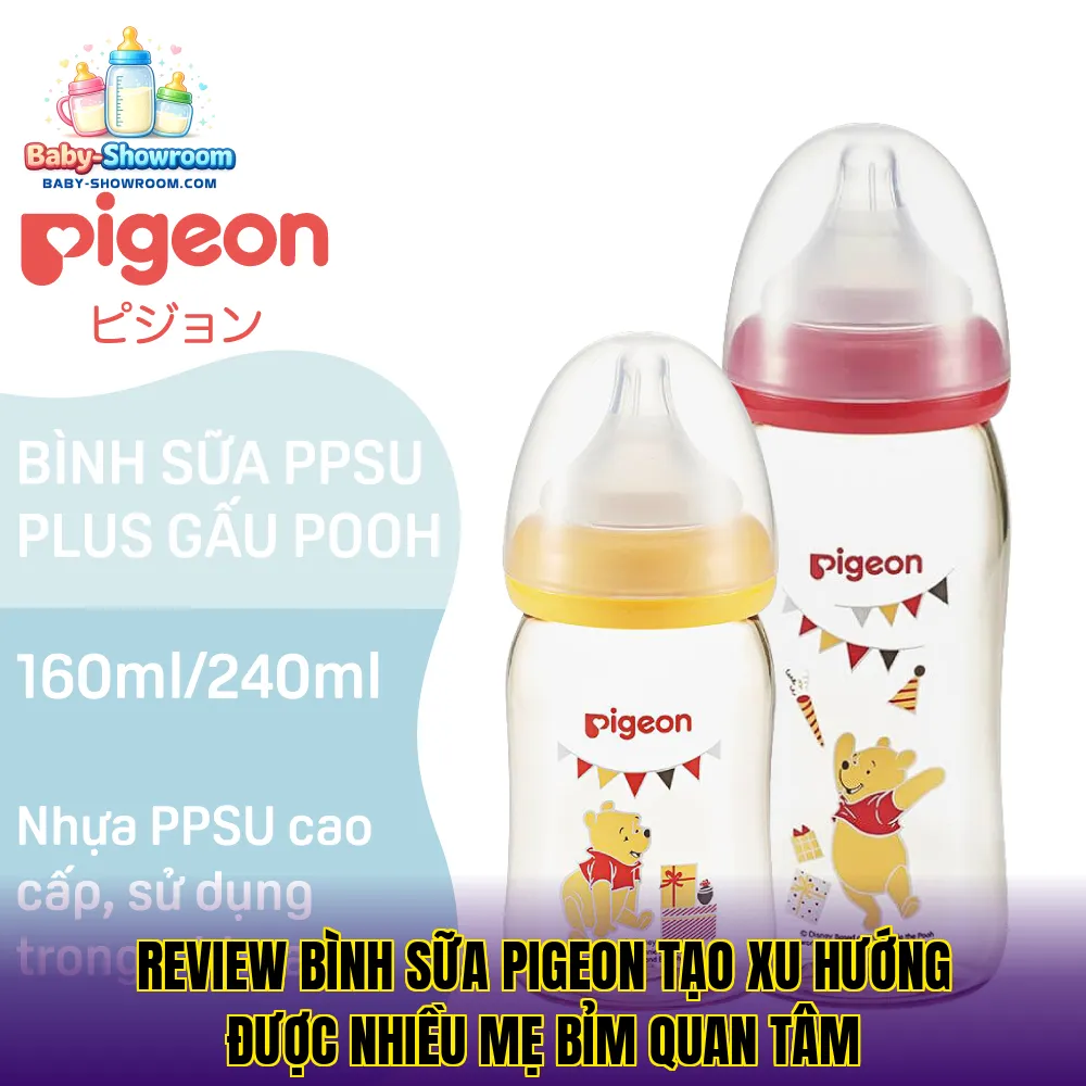 Review bình sữa Pigeon tạo xu hướng được nhiều mẹ bỉm quan tâm