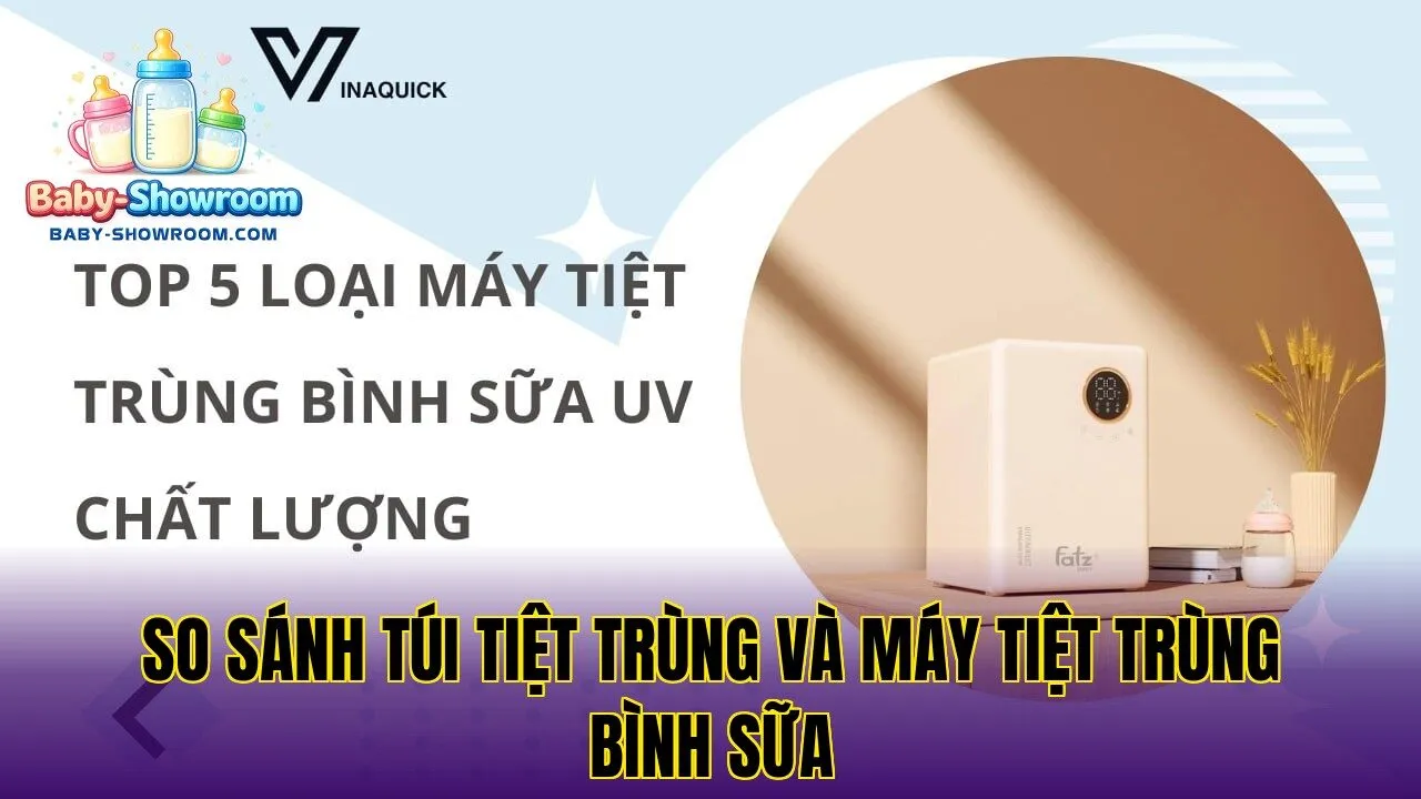 So sánh túi tiệt trùng và máy tiệt trùng bình sữa