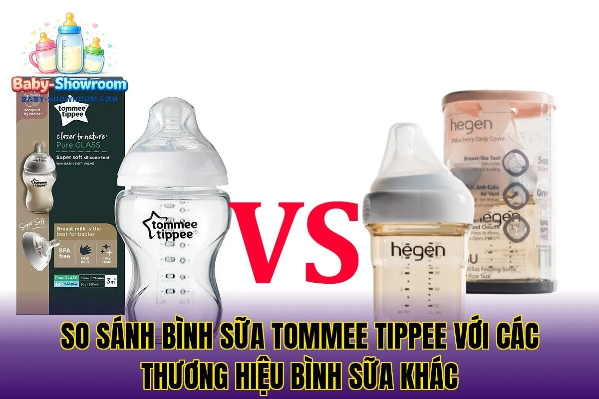 So sánh bình sữa Tommee Tippee với các thương hiệu bình sữa khác