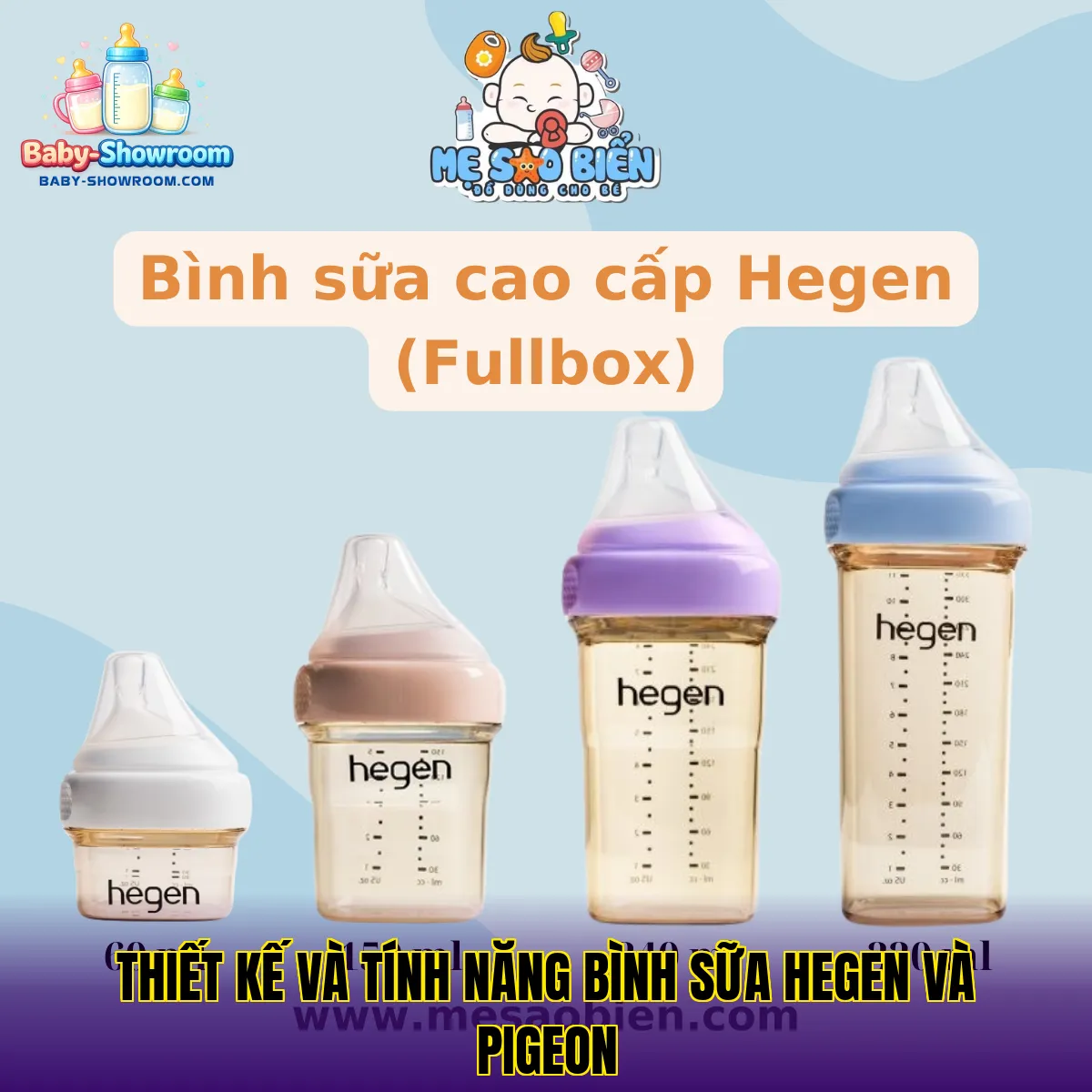 thiết kế và tính năng bình sữa hegen và pigeon